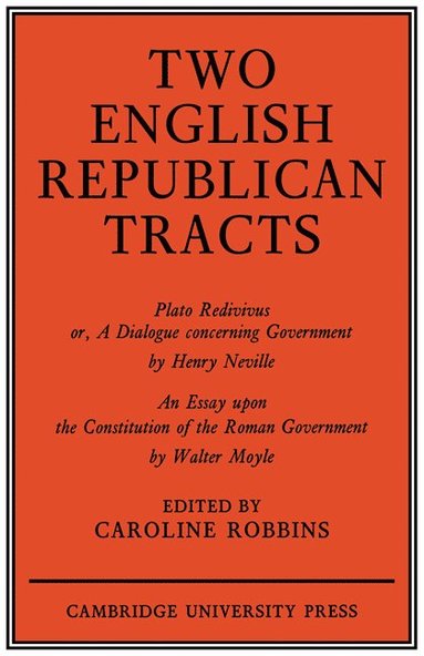 bokomslag Two English Republican Tracts