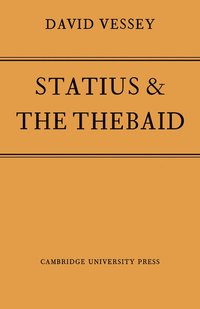 bokomslag Statius and the Thebaid