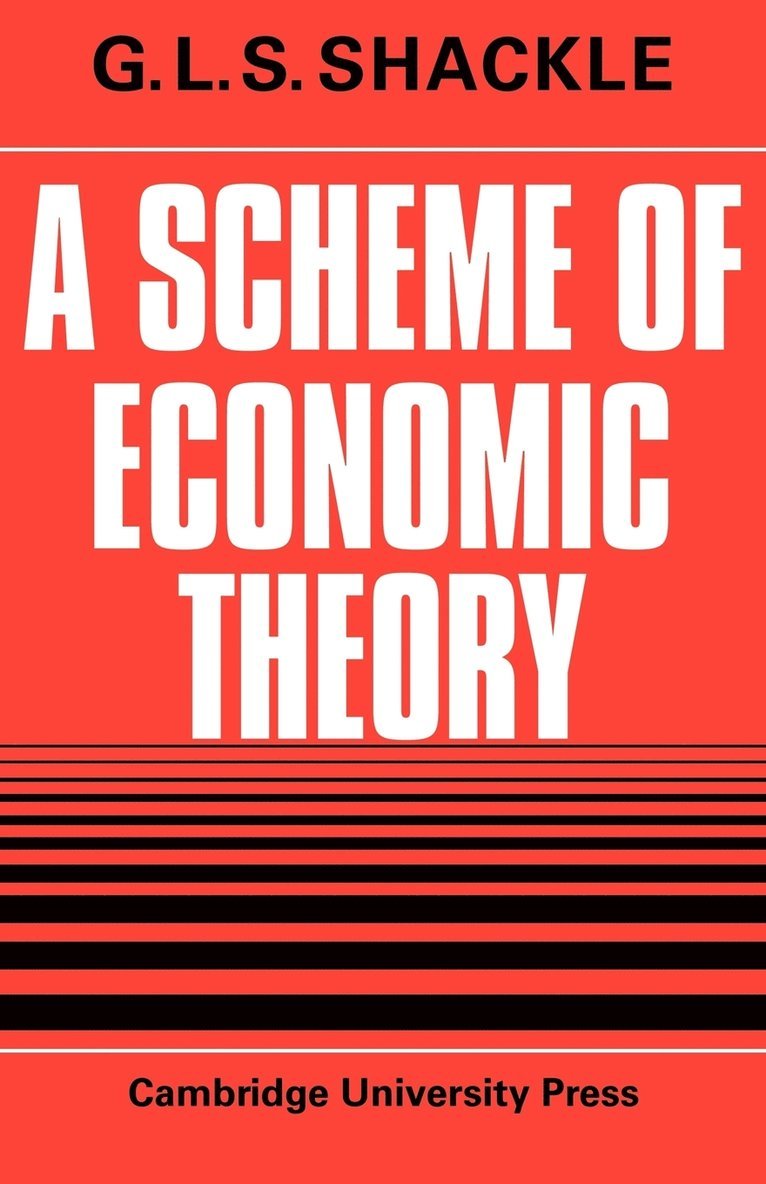 A Scheme of Economic Theory 1