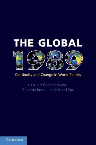 George Lawson, Chris Armbruster, Michael Cox - The Global 1989, Häftad