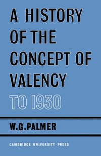 bokomslag A History of the Concept of Valency to 1930