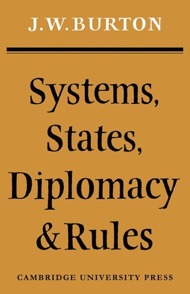 bokomslag Systems, States, Diplomacy and Rules