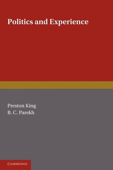 Preston King, B. C. Parekh - Politics and Experience, Häftad