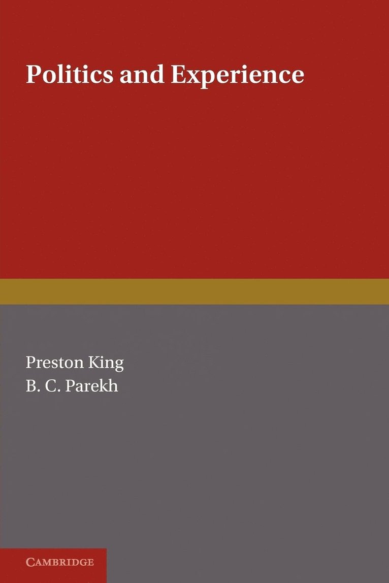 Preston King, B. C. Parekh - Politics and Experience, Häftad