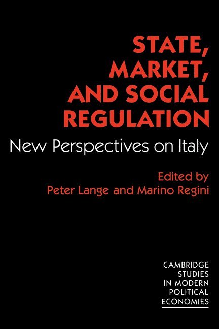 State, Market and Social Regulation 1
