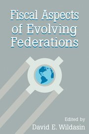 bokomslag Fiscal Aspects of Evolving Federations