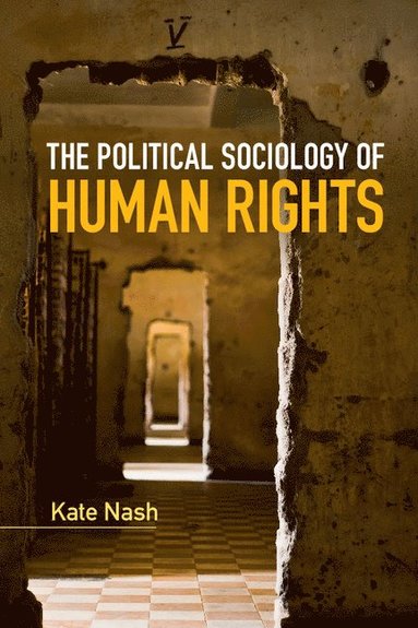 bokomslag The Political Sociology of Human Rights