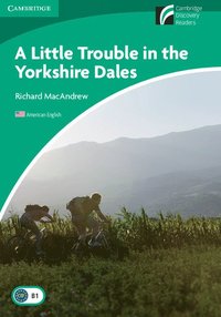 bokomslag A Little Trouble in the Yorkshire Dales Level 3 Lower-intermediate American English