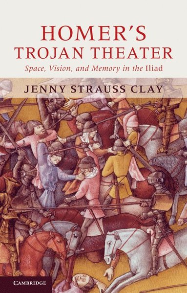 bokomslag Homer's Trojan Theater