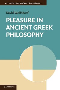bokomslag Pleasure in Ancient Greek Philosophy