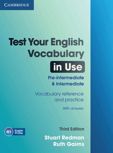 Stuart Redman, Ruth Gairns - Test Your English Vocabulary in Use Pre-intermediate and Intermediate with Answers, Häftad