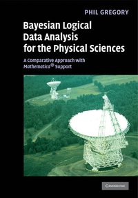 bokomslag Bayesian Logical Data Analysis for the Physical Sciences