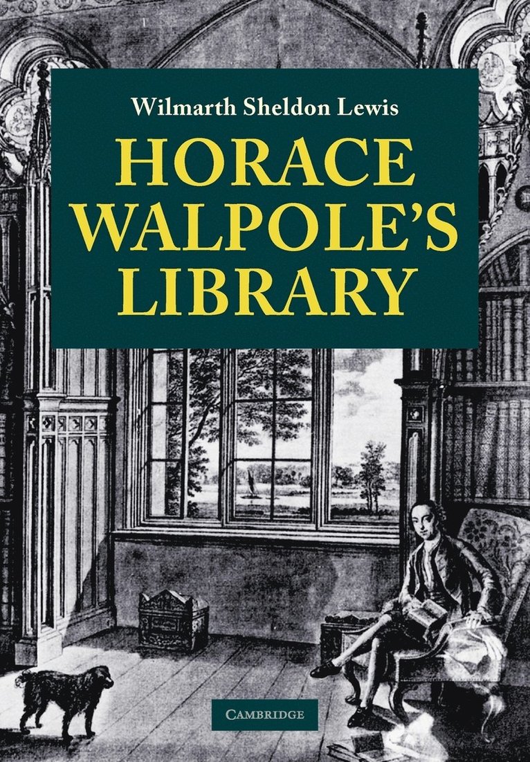 Horace Walpole's Library 1