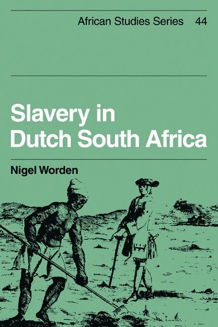 Slavery in Dutch South Africa 1