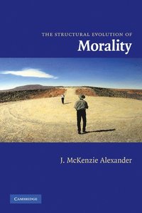 bokomslag The Structural Evolution of Morality