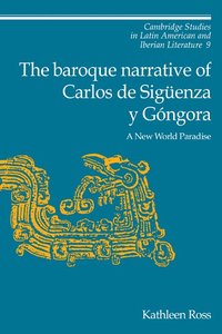 bokomslag The Baroque Narrative of Carlos de Sigenza y Gngora