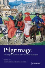Colin Morris, Peter Roberts, Colin (University of Southampton) Morris, Canterbury) Roberts, Peter (University of Kent - Pilgrimage, Häftad
