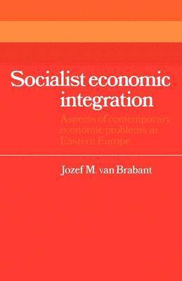 bokomslag Socialist Economic Integration