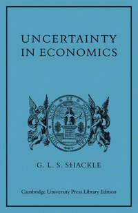 bokomslag Uncertainty in Economics and Other Reflections