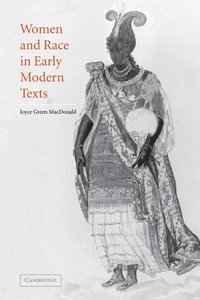 bokomslag Women and Race in Early Modern Texts