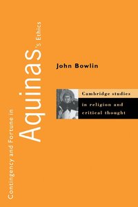 bokomslag Contingency and Fortune in Aquinas's Ethics
