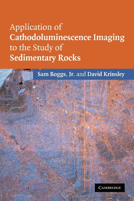 Application of Cathodoluminescence Imaging to the Study of Sedimentary Rocks 1