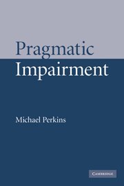 Michael Perkins - Pragmatic Impairment, Häftad