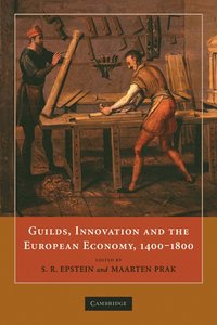 bokomslag Guilds, Innovation and the European Economy, 1400-1800