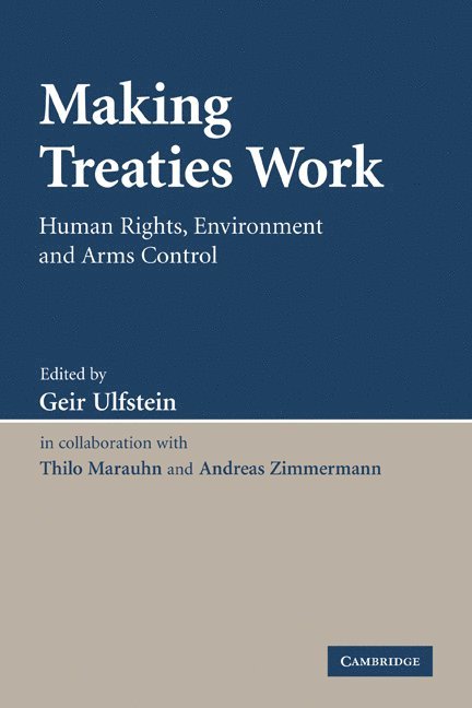 Making Treaties Work 1
