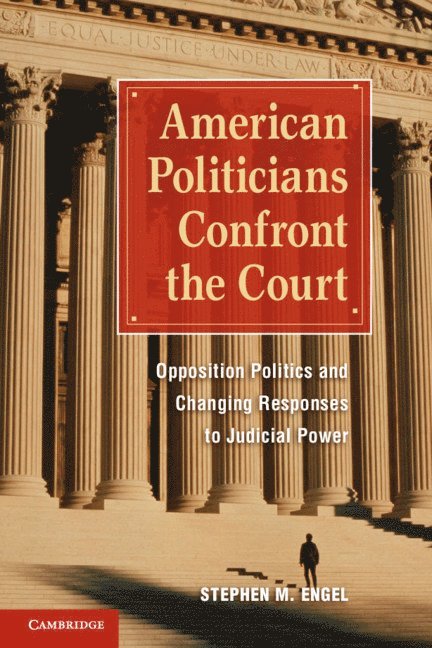 American Politicians Confront the Court 1