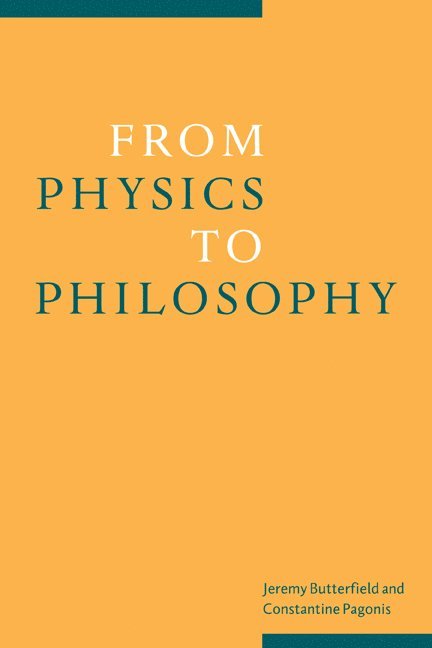 From Physics to Philosophy 1