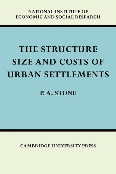 bokomslag Structure, Size and Costs of Urban Settlements