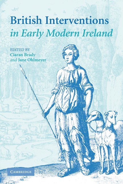 British Interventions in Early Modern Ireland 1