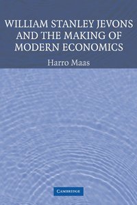 bokomslag William Stanley Jevons and the Making of Modern Economics