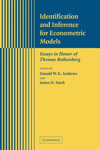 Donald W. K. Andrews, James H. Stock - Identification and Inference for Econometric Models, Häftad