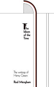 Rod Mengham - Idiom of the Time, Häftad