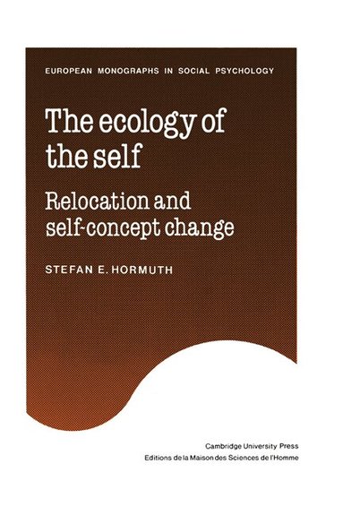 Stefan E. Hormuth - The Ecology of the Self, Häftad