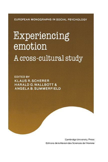 Klaus R. Scherer, Harald G. Wallbott, Angela B. Summerfield - Experiencing Emotion, Häftad