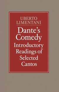 bokomslag Dante's Comedy: Introductory Readings of Selected Cantos