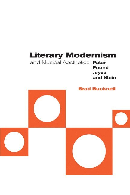 Literary Modernism and Musical Aesthetics 1