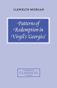 bokomslag Patterns of Redemption in Virgil's Georgics