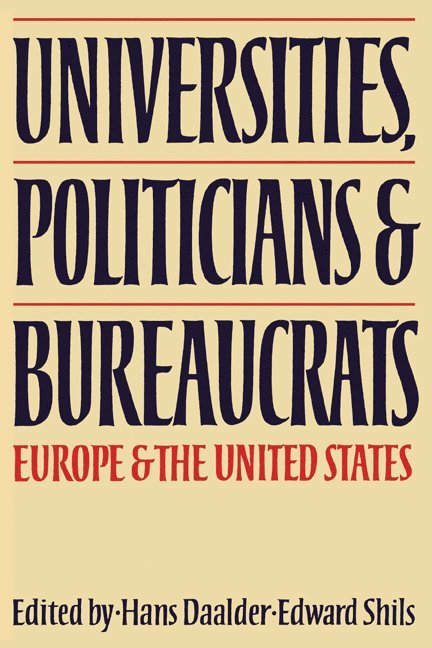 Universities, Politicians and Bureaucrats 1