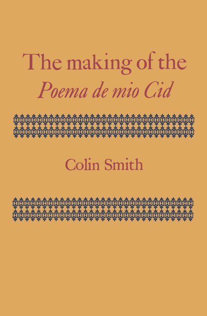 The Making of the Poema de mio Cid 1