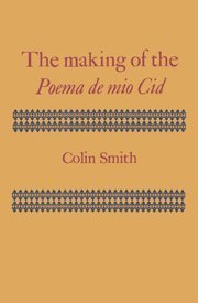 The Making of the Poema de mio Cid 1