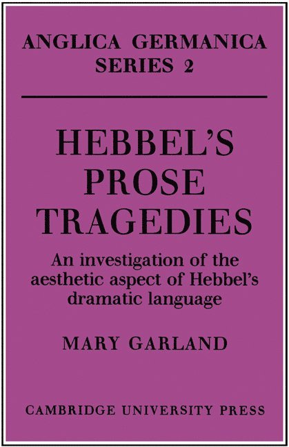 Hebbel's Prose Tragedies 1