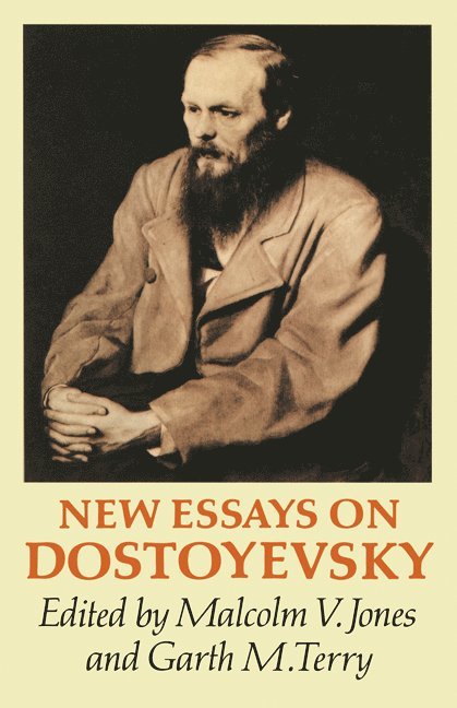 New Essays on Dostoyevsky 1