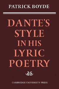bokomslag Dante's Style in his Lyric Poetry