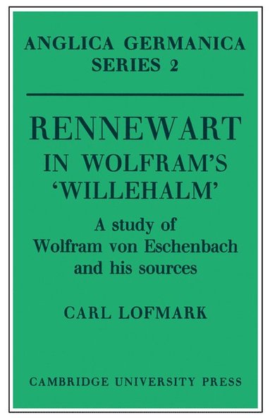 bokomslag Rennewart in Wolfram's 'Willehalm'