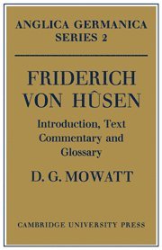 Friderich von H-sen: Introduction, Text, Commentary and Glossary