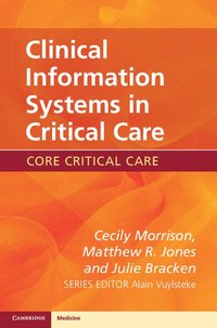 bokomslag Clinical Information Systems in Critical Care